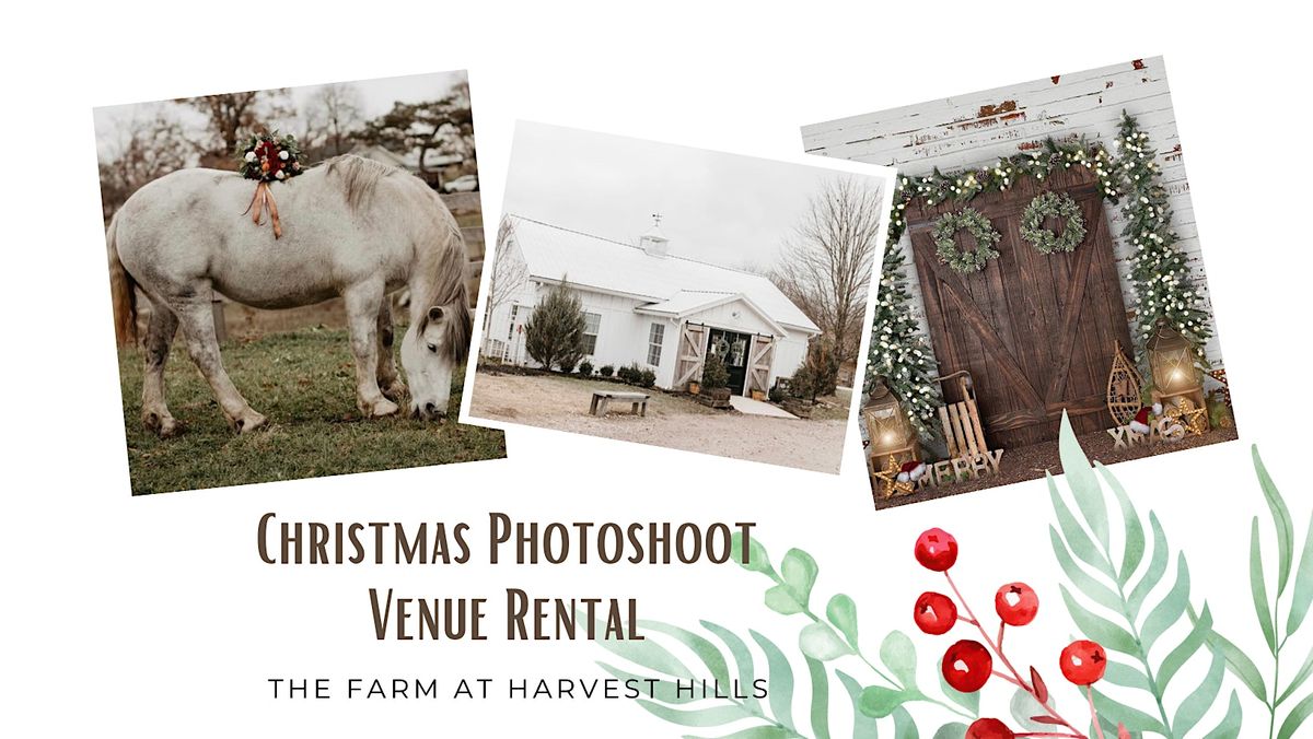 Christmas Photoshoot Venue Rental, the Farm at Harvest Hills, Delaware