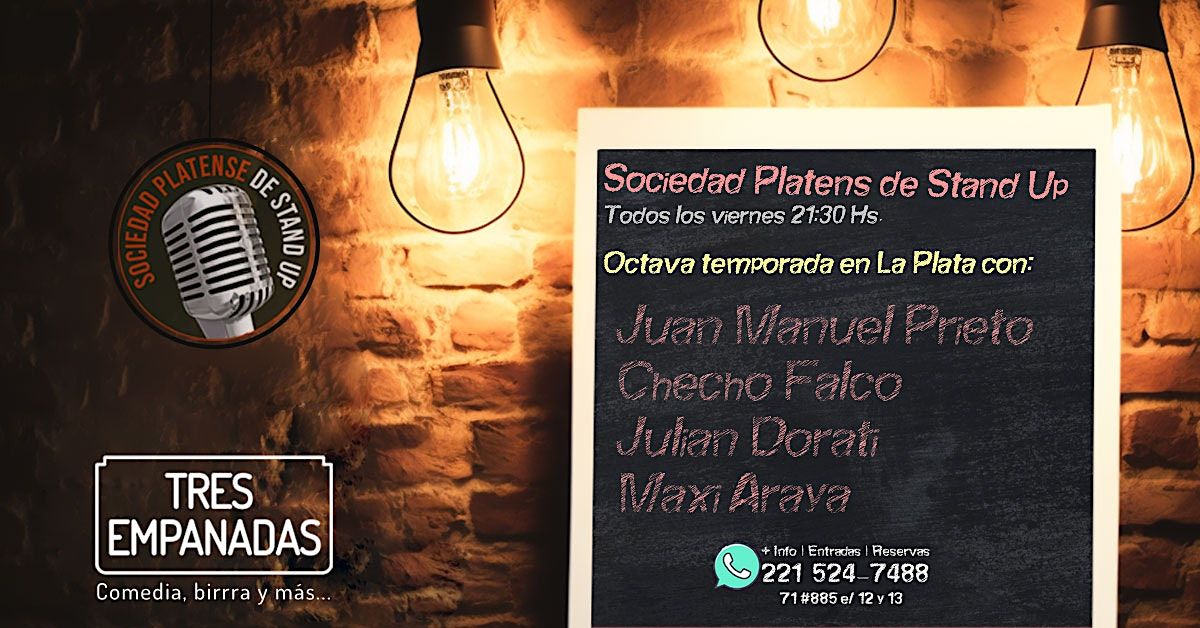 Sociedad Platense de Stand Up (show standup La Plata), Tres Empanadas