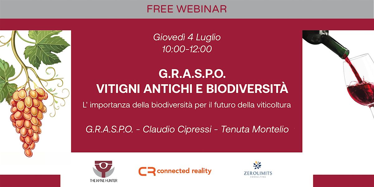 G.R.A.S.P.O. Vitigni antichi e limportanza della biodiversità, July 4