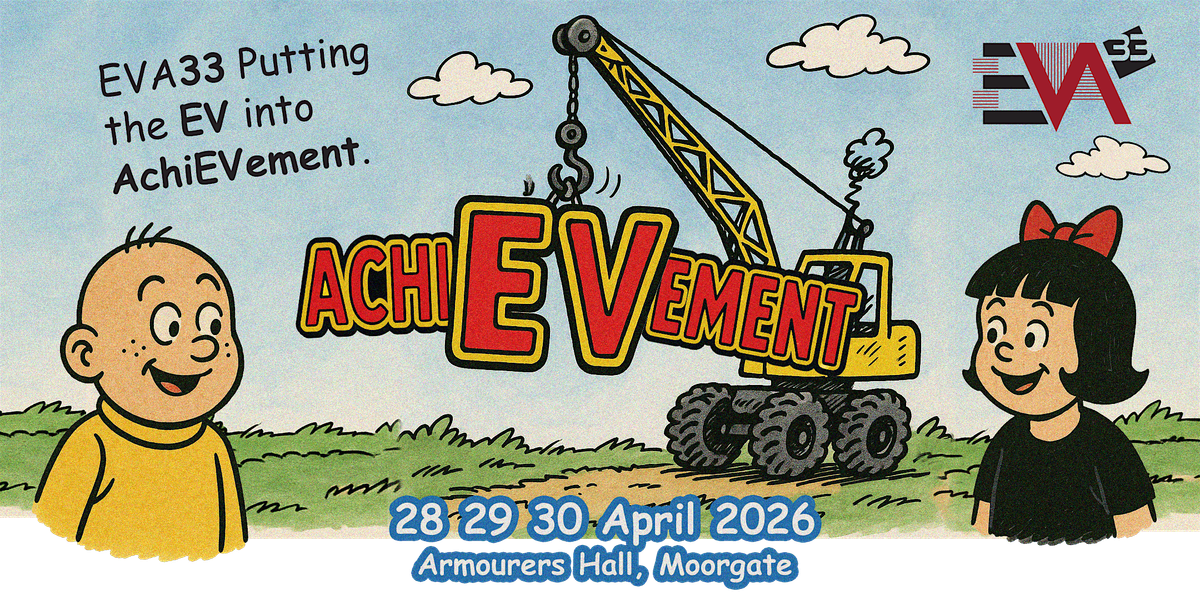 EVA33 Putting the EV into achiEVment. 2 Days of Controls and Skills, 28 April | Event in London | AllEvents