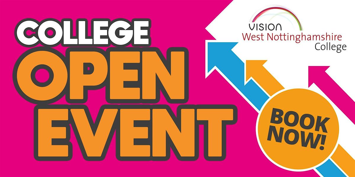 West Notts College Open Event, 14 June | Event in Mansfield | AllEvents