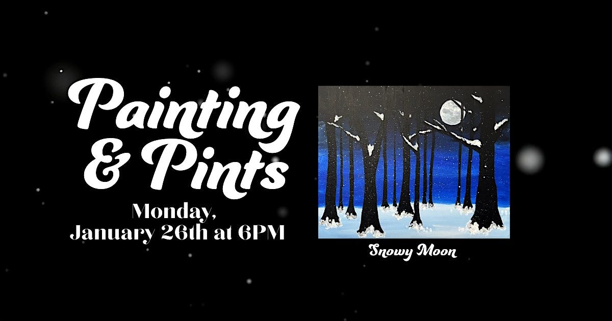 Painting & Pints: Snowy Moon
