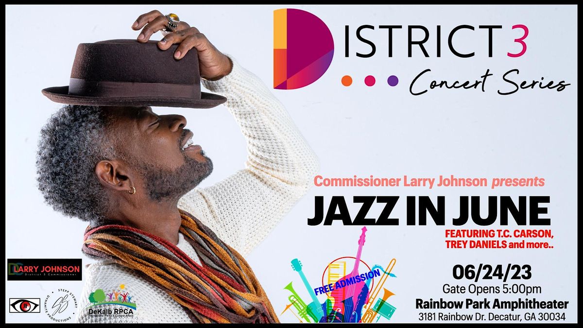 District 3 Concert Series Jazz in June, Rainbow Park Amphitheater, Decatur, 24 June 2023
