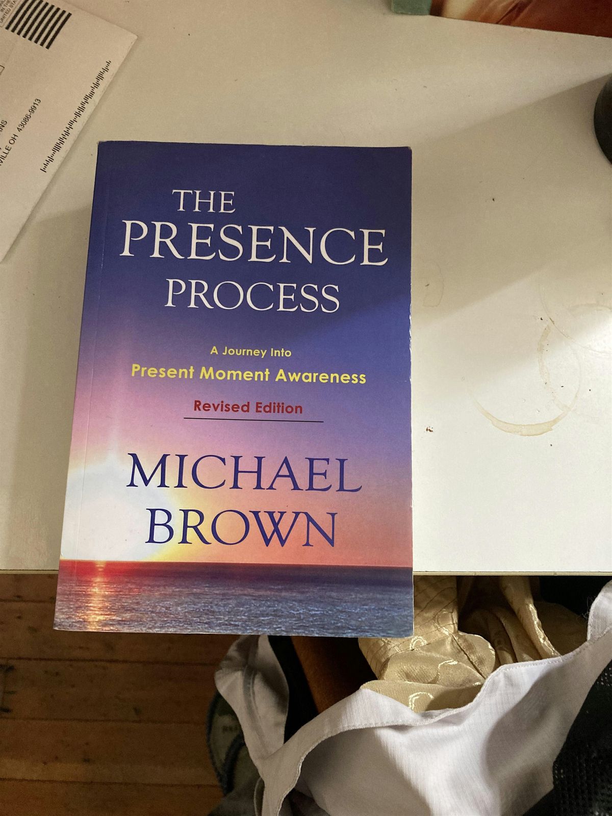 The Presence Process: A Journey into PRESENT MOMENT AWARENESS-10 weeks ...