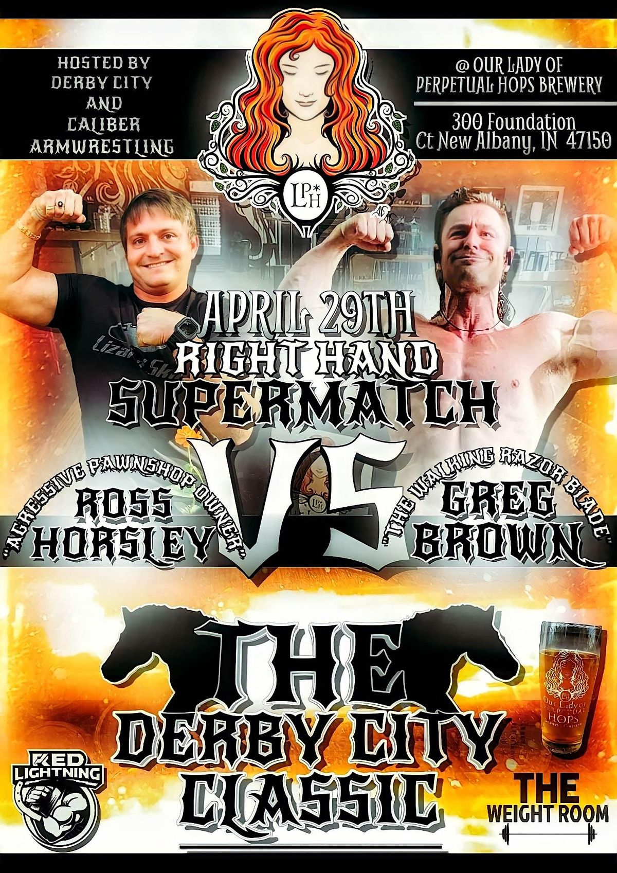 The Derby City Classic Arm Wrestling Tournament, Our Lady of