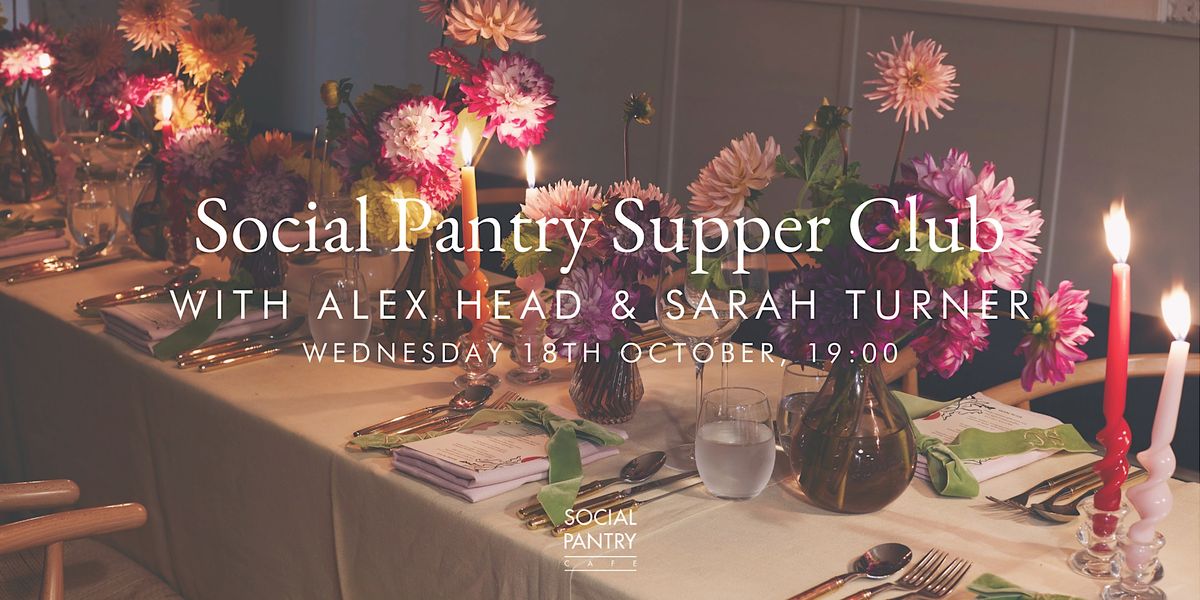 Social Pantry Best of British Supper Club, Social Pantry Cafe