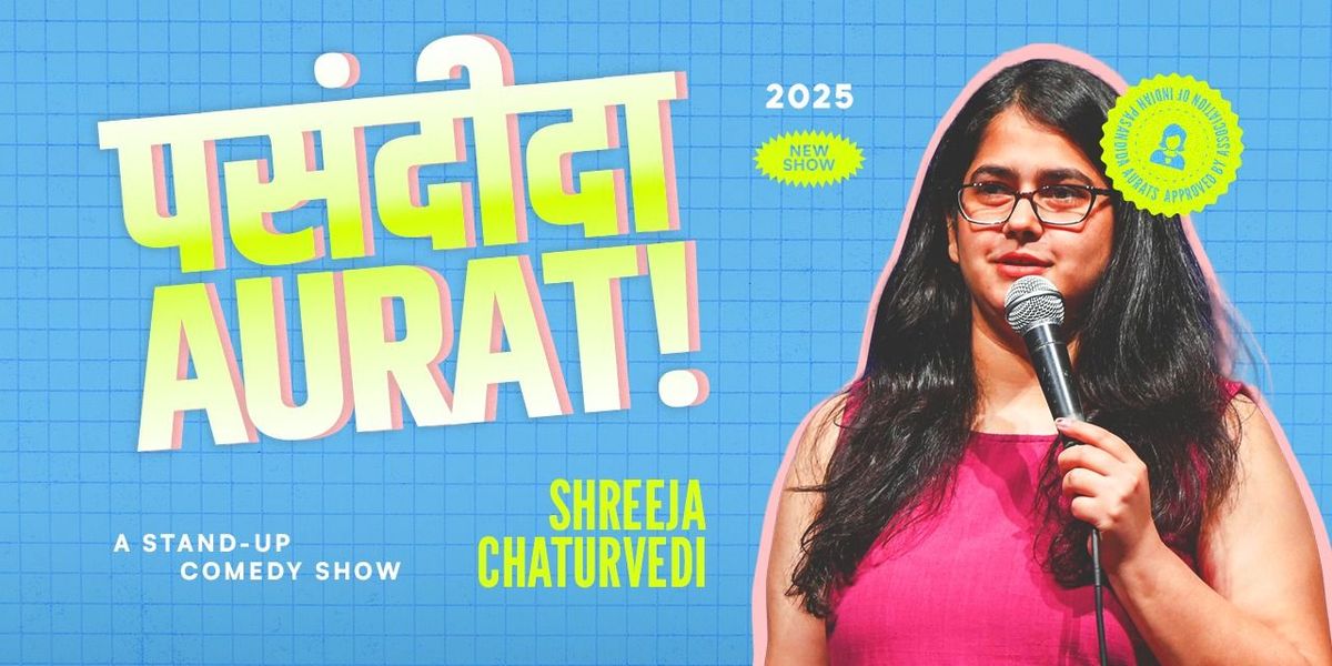 Pasandeeda Aurat by Shreeja Chaturvedi, 14 September | Event in Kochi | AllEvents