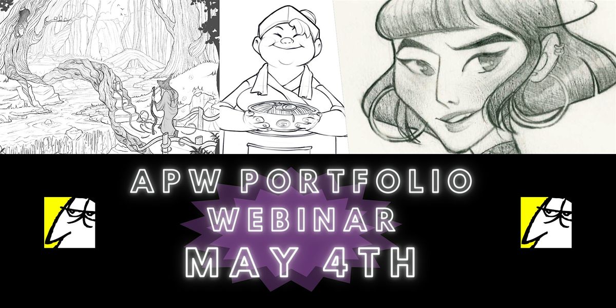 APW Animation Portfolio Webinar!, May 4 2024 | Online Event | AllEvents