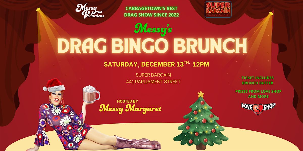 Messy's Drag Bingo Brunch @ Super Bargain, 13 December | Event in Toronto | AllEvents