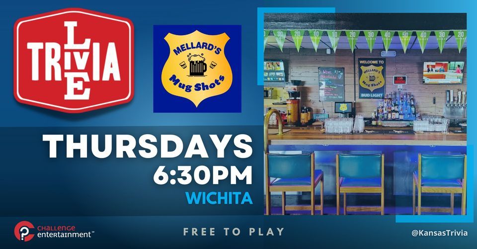 FREE Live Trivia At Mellards Mug Shots Mellard s Mug Shots Wichita 