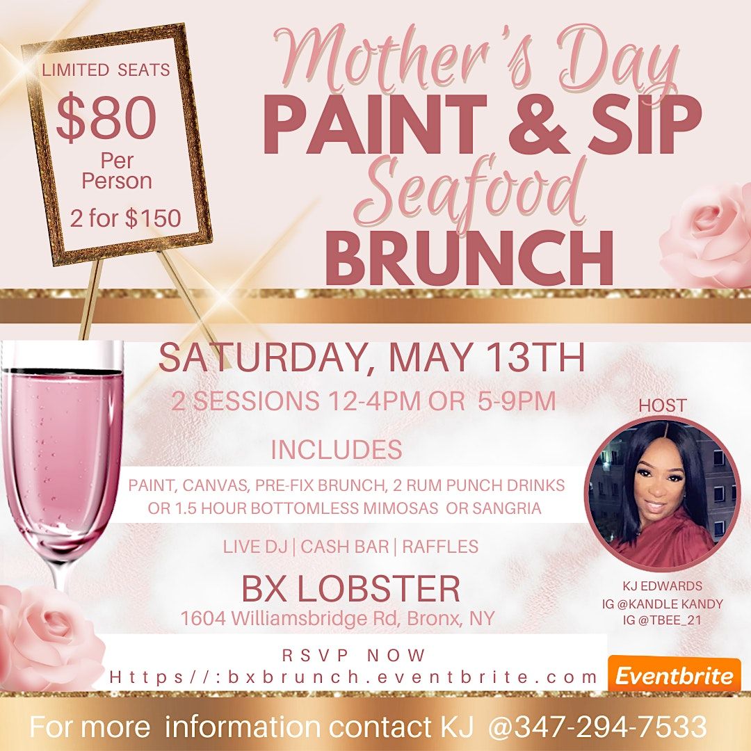 Mothers Day Paint & Sip Seafood Brunch, BX Lobster, The Bronx, 13 May