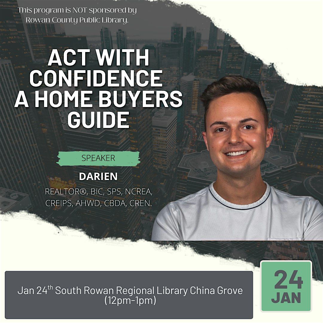 Act with Confidence a Home Buyers Guide, 24 January | Event in China Grove | AllEvents