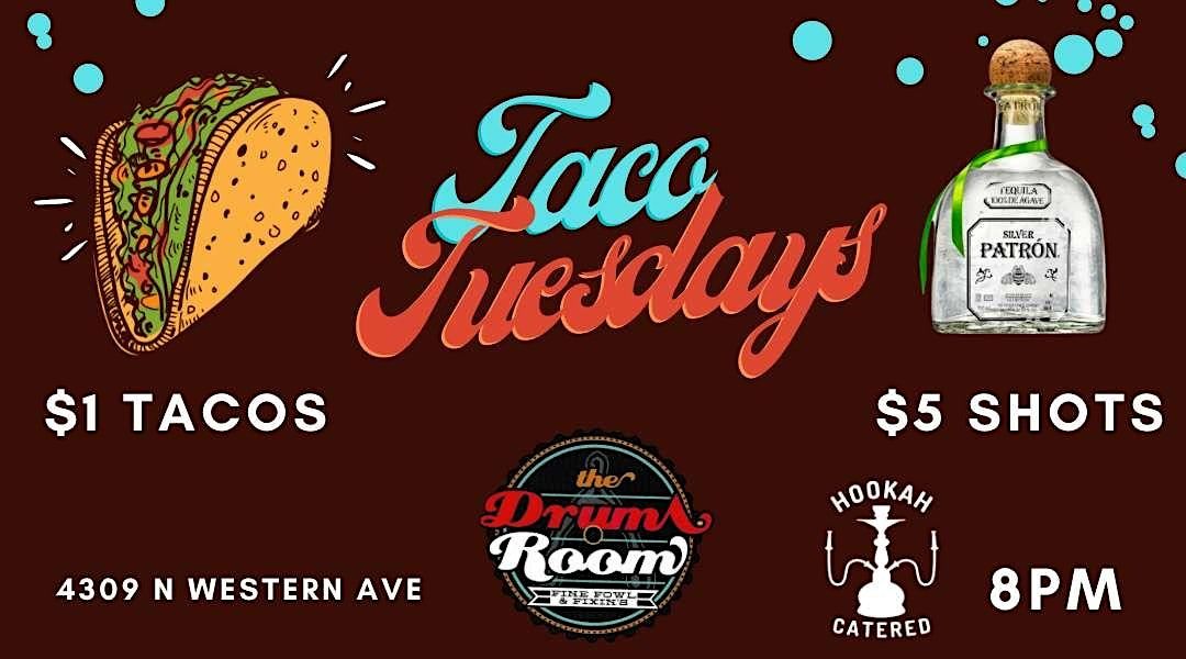 Taco Tuesdays | $1 Tacos + $5 Patron | Paint & Sip | Live DJ | | Event in Oklahoma City | AllEvents.in