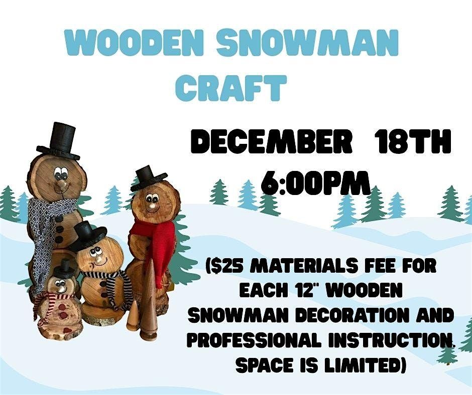 Wooden Snowman Craft (Adult/YA Craft), 18 December | Event in Beacon Falls | AllEvents