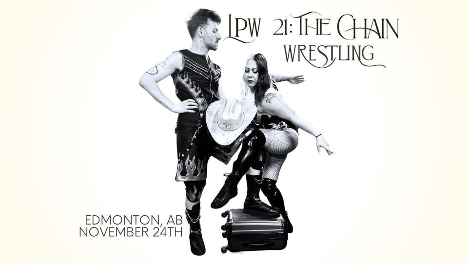LOVE PRO WRESTLING 21 THE CHAIN WRESTLING, The Rec Room (South
