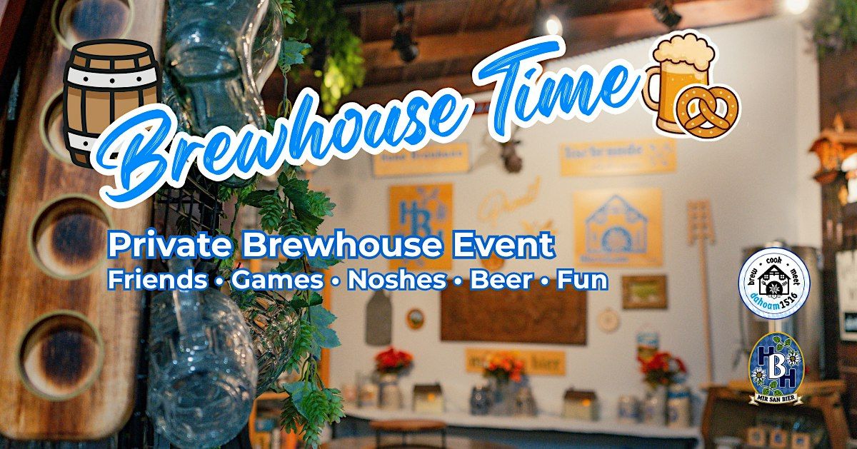 Brewhouse Time: Tap Night