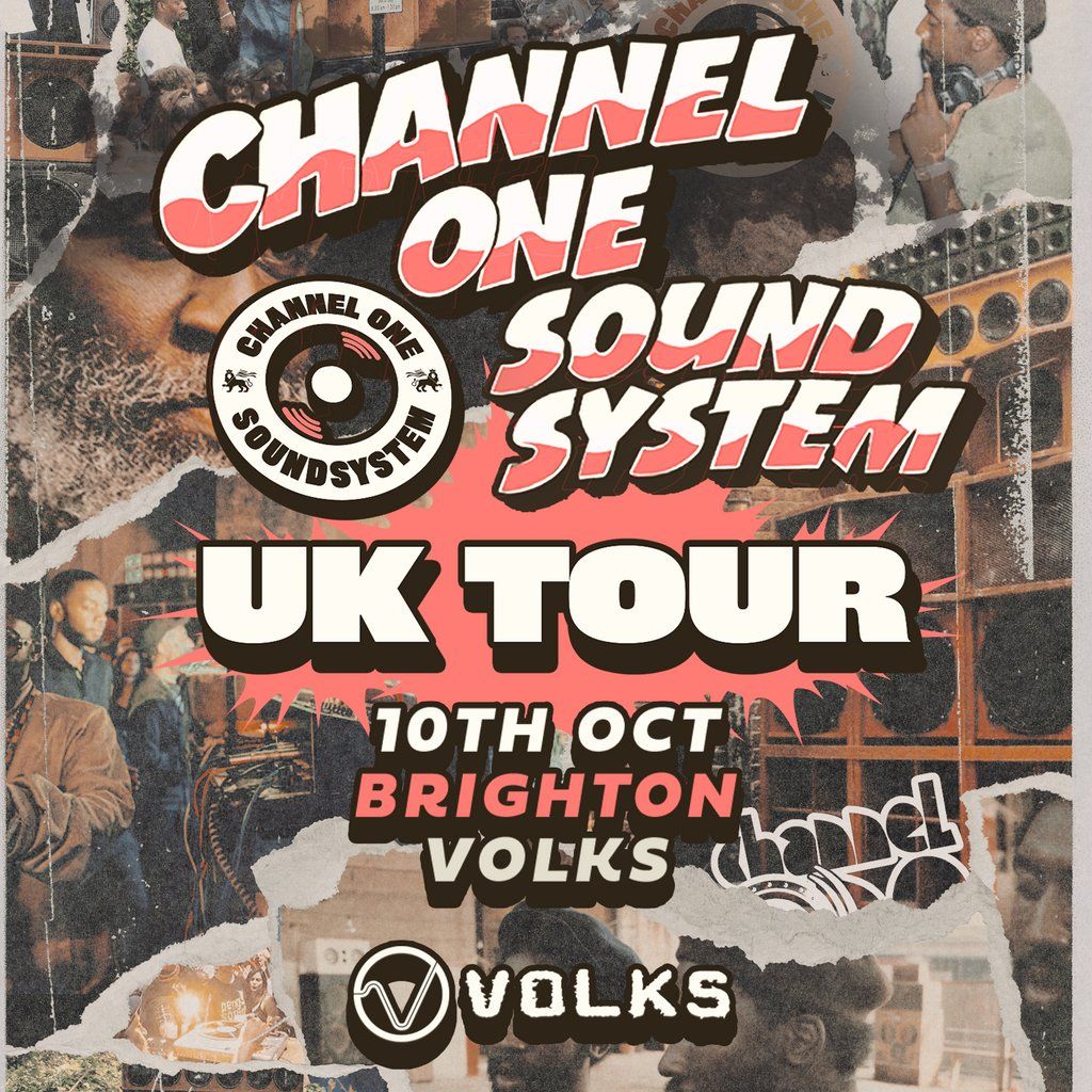 Channel One Sound System UK Tour: Brighton, 10 October | Event in Brighton | AllEvents