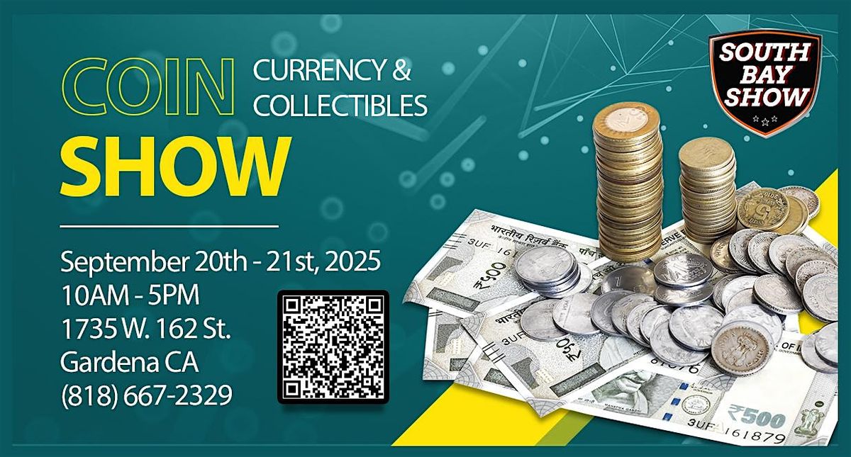 South Bay Coin, Currency and Collectibles Show, 20 September | Event in Gardena | AllEvents