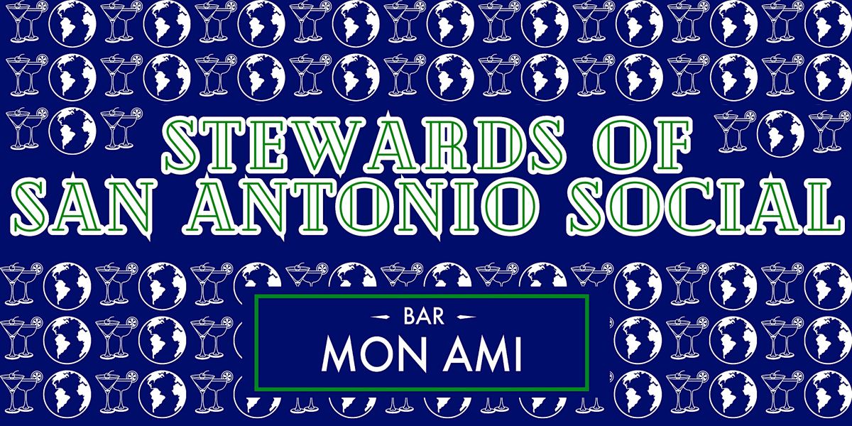Stewards of San Antonio Social, Bar Mon Ami, San Antonio, June 29 2025