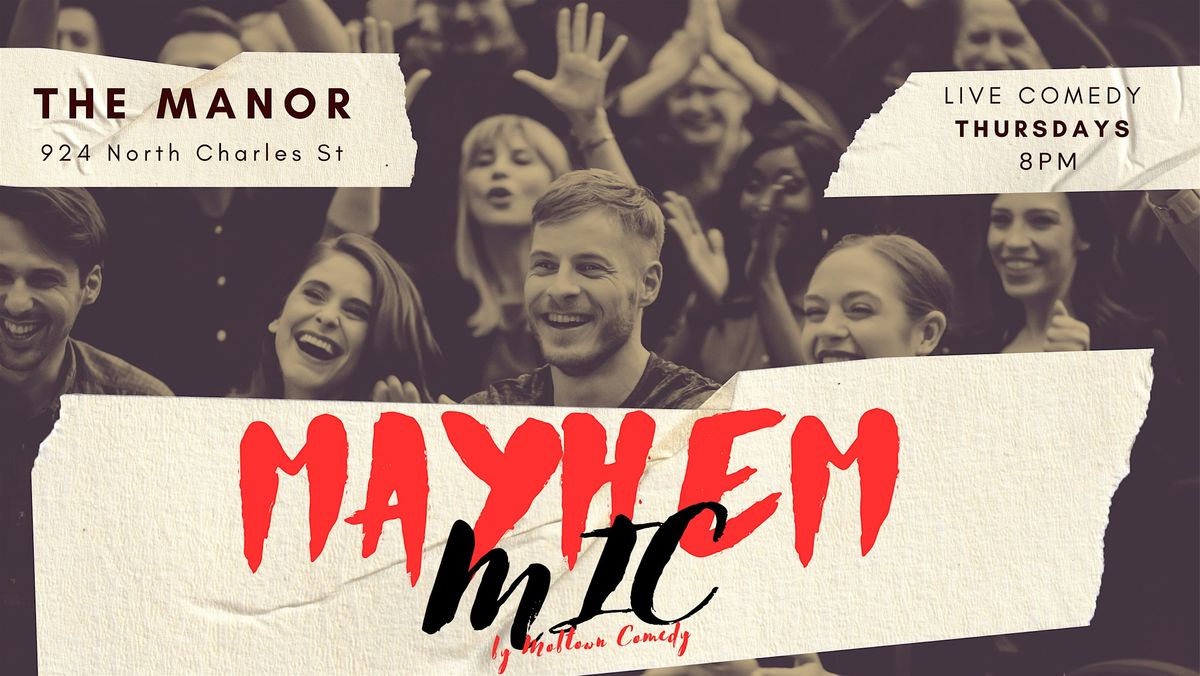 MAYHEM MIC - Wildest Comedy Show in Baltimore + Karaoke! | Event in Baltimore | AllEvents