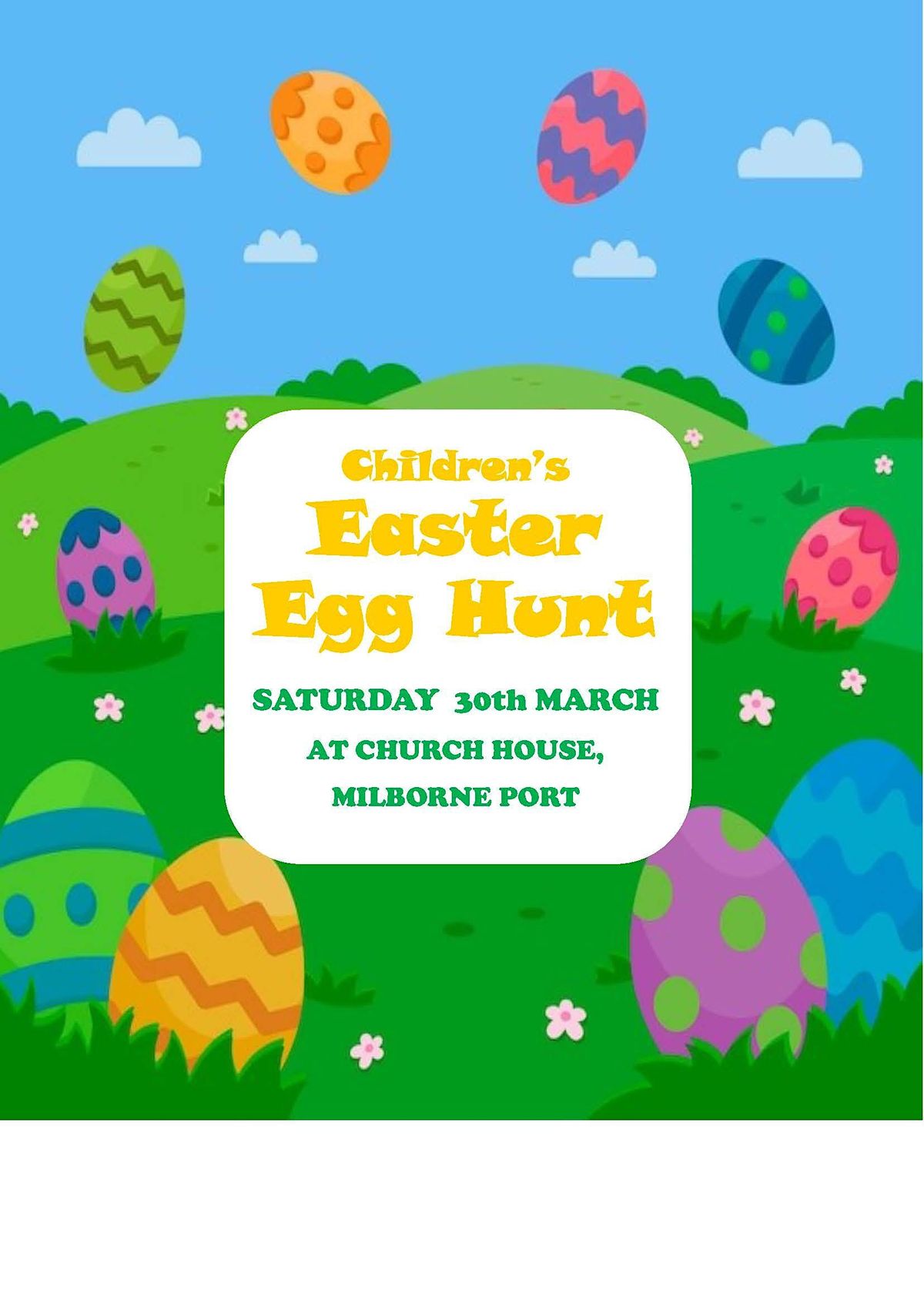 Easter Egg Hunt Church House, Milborne Port, DT9 5AN, Milborne Port