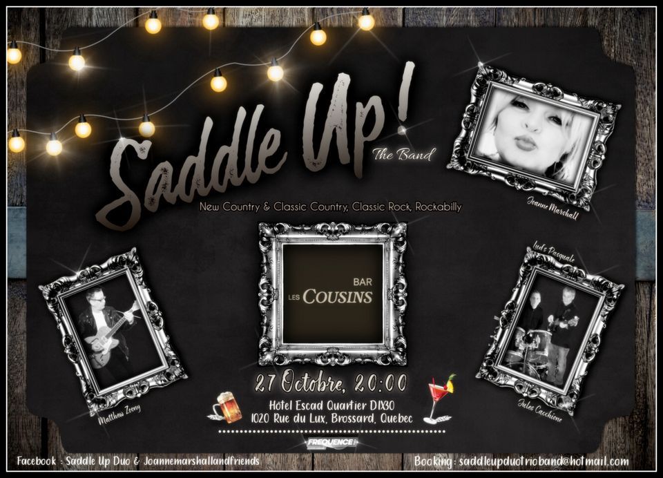 Saddle Up! The Band en spectacle au Bar Les Cousins, Bar Les Cousins