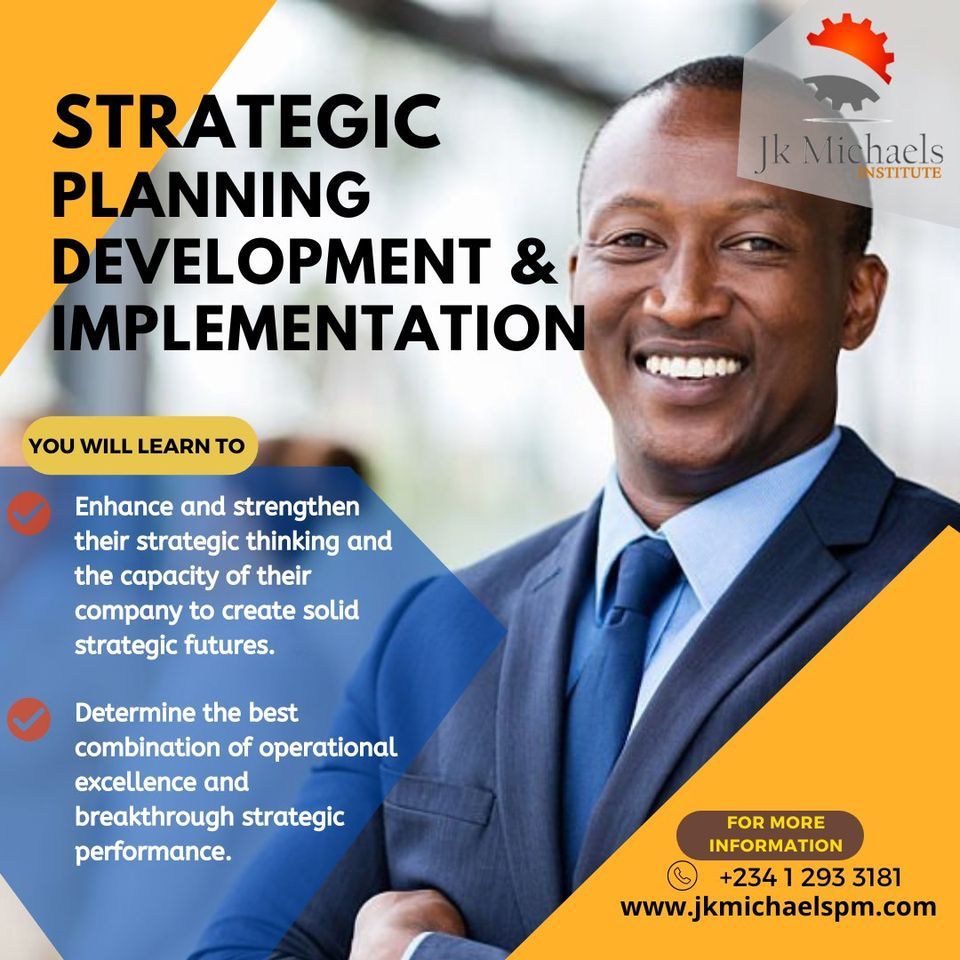 STRATEGIC PLANNING DEVELOPMENT & IMPLEMENTATION, Ikeja Lagos, 8 March