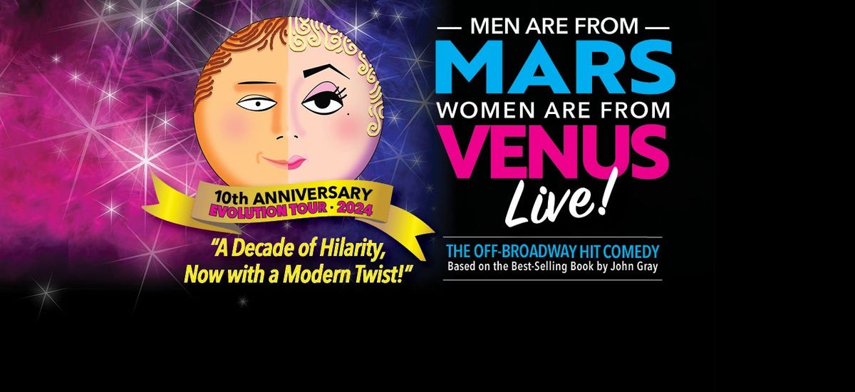 Men Are From Mars Women Are From Venus at Crickets Theater at the Buddy Holly Hall, 1 November | Event in Lubbock