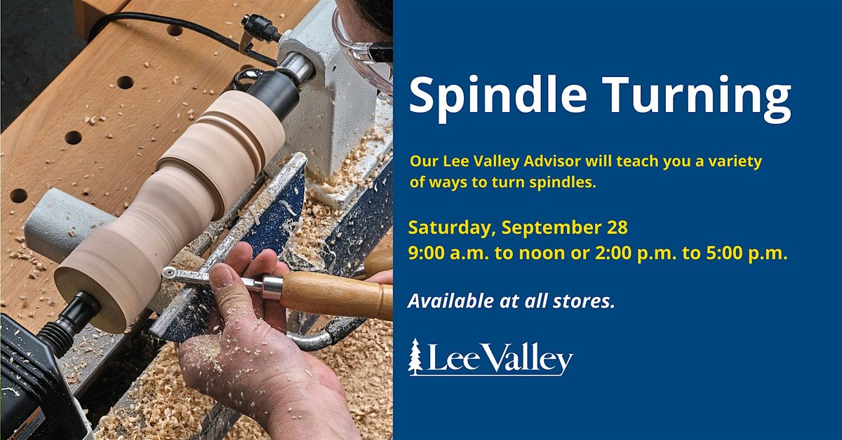 Lee Valley Tools Kingston Store - Spindle Turning Workshop, 616 ...