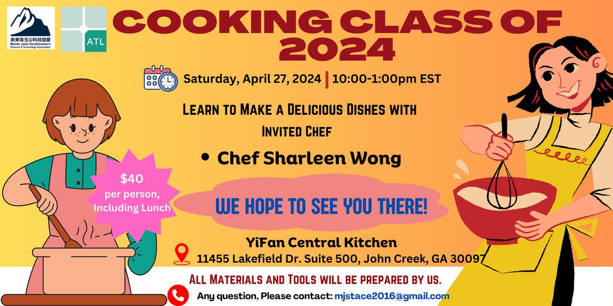 2024 MJSTASExTAP Cooking Class, YiFan Restaurant & Event Center, Johns