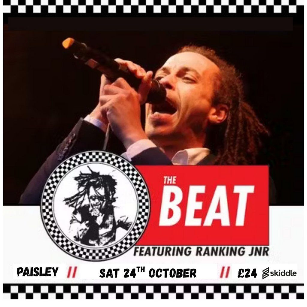 The BEAT Featuring Ranking Jnr, 24 October | Event in Glasgow | AllEvents