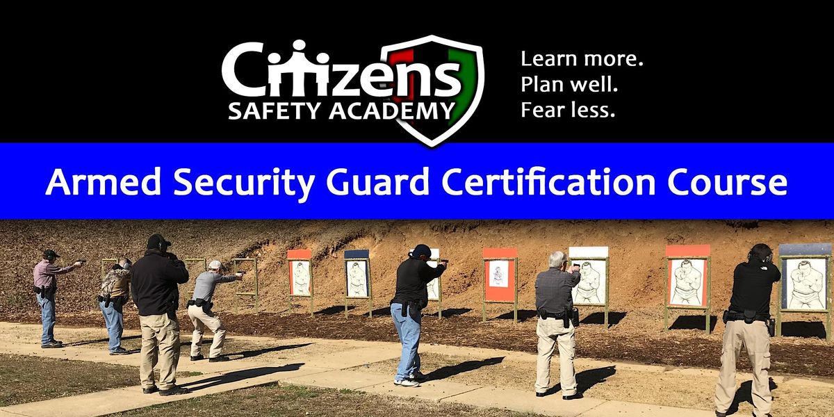 TN Armed Guard Certification Course Citizens Safety Academy TN Armed Guard Certification Course Citizens Safety Academy