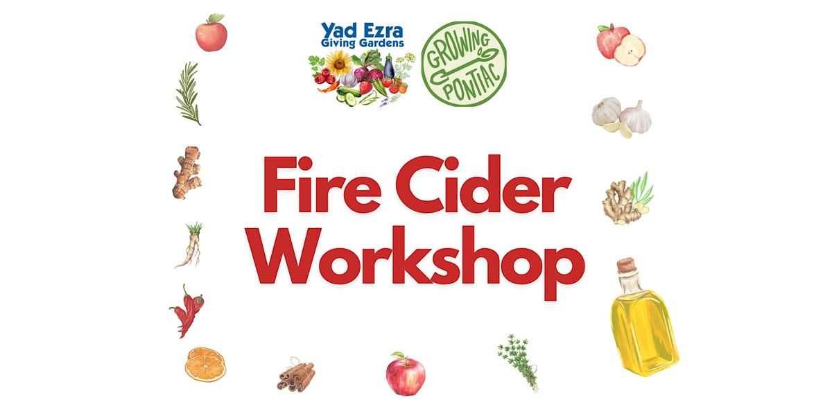 Fire Cider Workshop, 13 January | Event in Pontiac | AllEvents