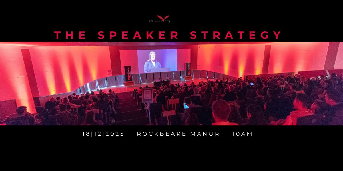 The Speaker Strategy, 18 December | Event in Exeter | AllEvents