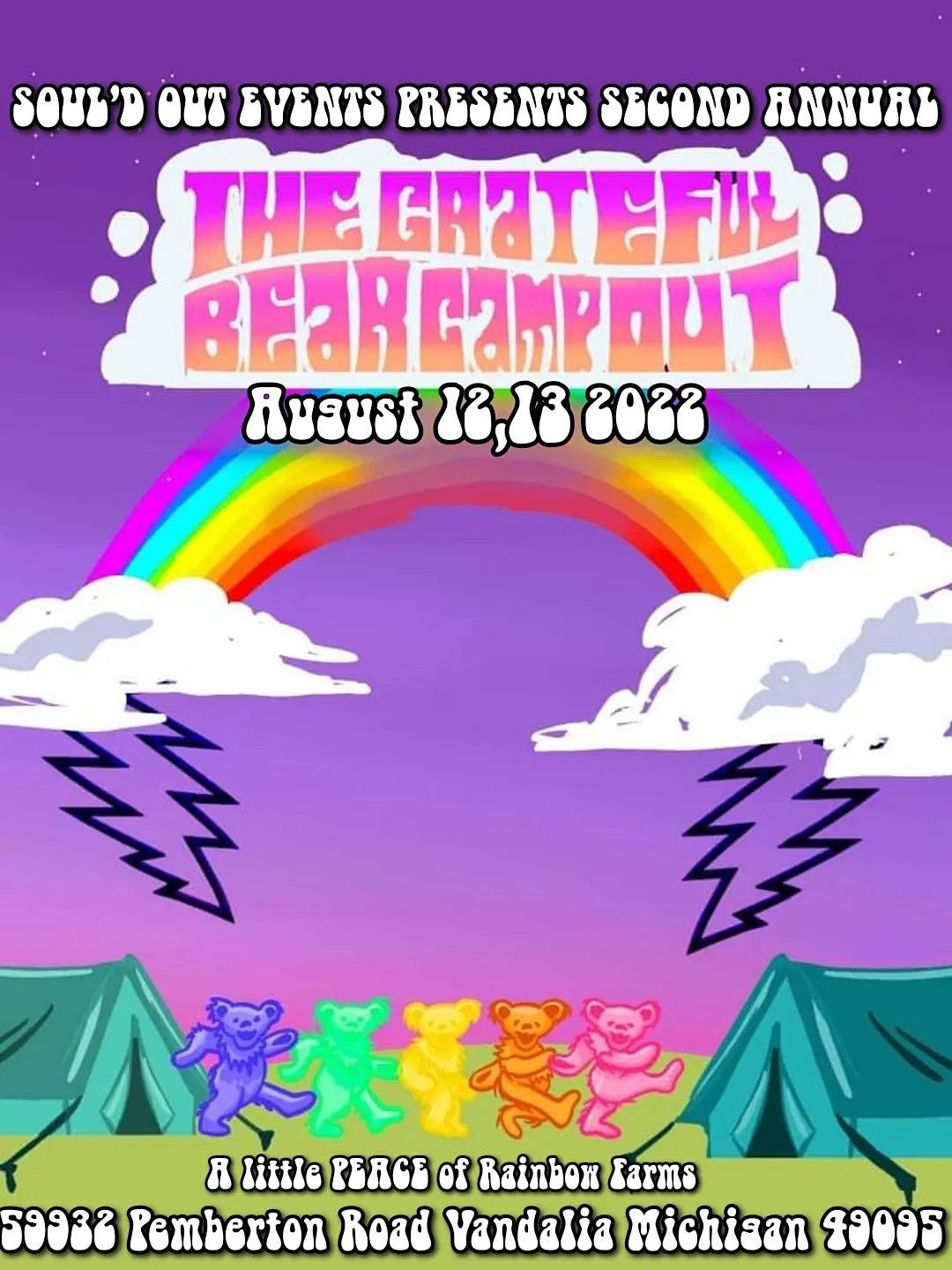 Grateful Bear Campout, A little PEACE of Rainbow Farms, Vandalia