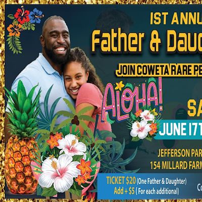 Coweta Rare Pearls 1st Annual Father & Daughter Dance
