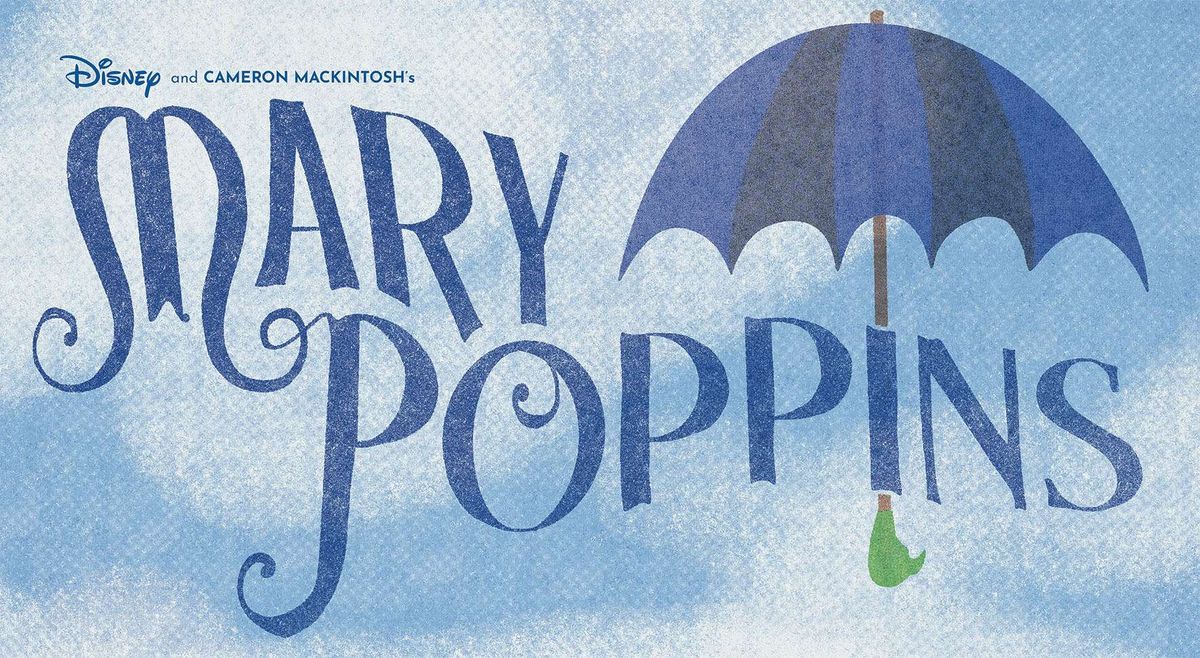 Mary Poppins - Omaha, 30 May | Event in Omaha | AllEvents