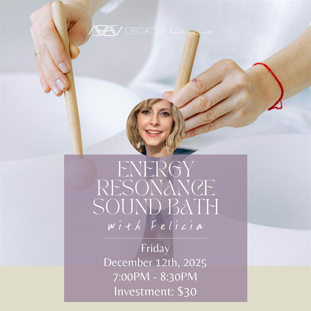 Energy Resonance Sound Bath, 12 December | Event in Decatur | AllEvents
