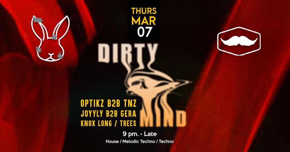 Dirty Rabbit pres, DIRTY MIND at Mustache Club, Mustache Bangkok, 7 ...