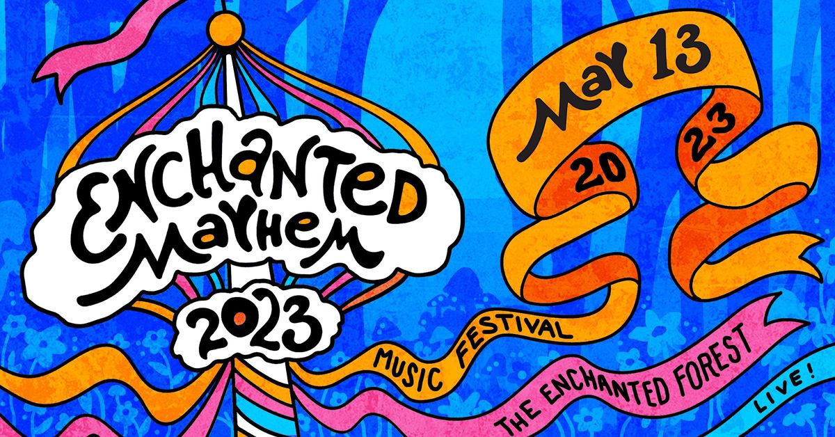 Enchanted Mayhem Music Festival 2023 The Enchanted Forest Music Hall enchanted-mayhem-music-festival-2023-the-enchanted-forest-music-hall