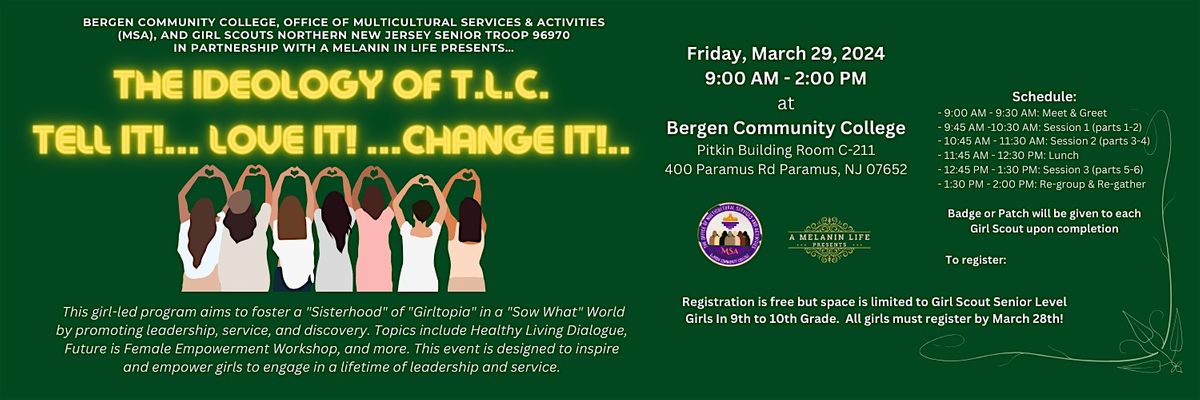 The Ideology of T.L.C. Tell It!... Love It!... Change It!..., Bergen  Community College, Paramus, 29 March 2024 | AllEvents.in