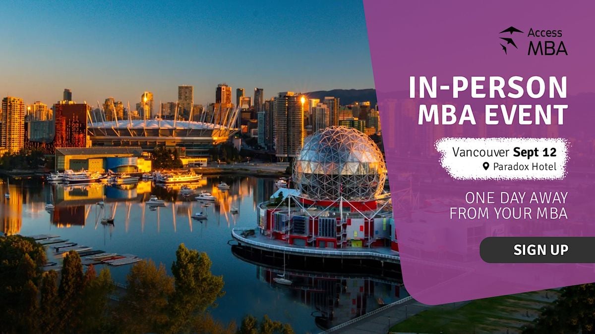Access MBA event in Vancouver, Paradox Hotel Vancouver, 12 September
