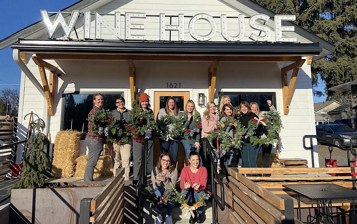 Wreath Making, Wine House, Coeur d'Alene, December 11 2022 AllEvents.in