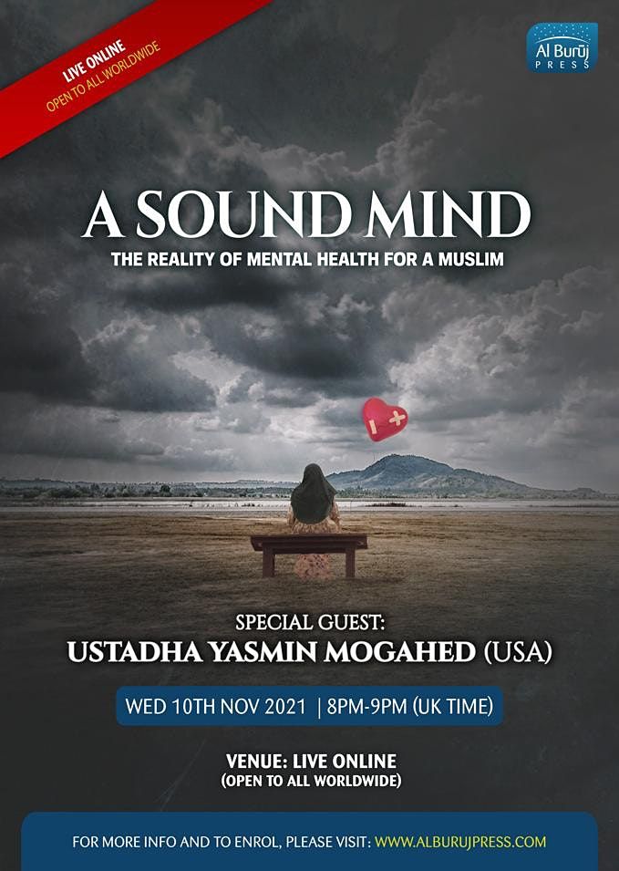 The Reality of Mental Health for a Muslim by YASMIN MOGAHED (USA): FREE!