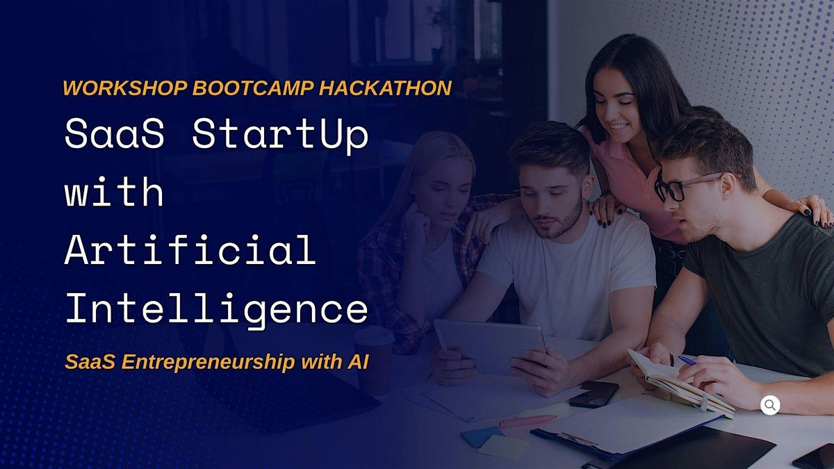 Build Your First Successful AI SaaS Startup Today! – Workshop
