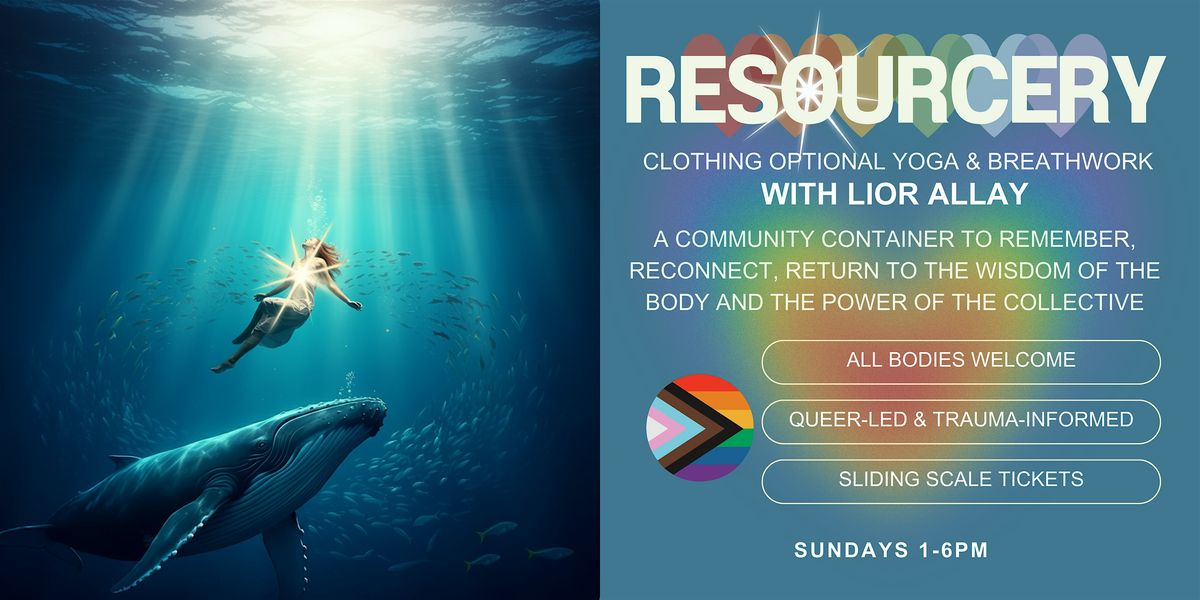 ReSourcery: a Clothing Optional Yoga & Breathwork Journey | Event in North Wales | AllEvents