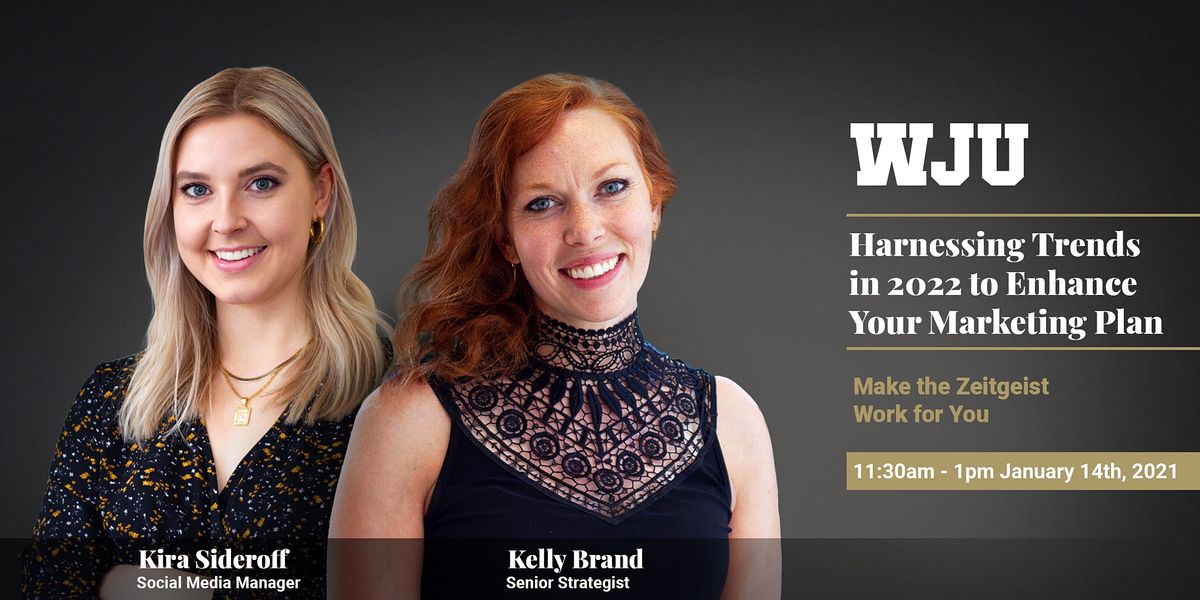 Wju Christmas Concert 2022 Harnessing Trends In 2022 To Enhance Your Marketing Plan (Virtual), January  29 2022 | Online Event | Allevents.in