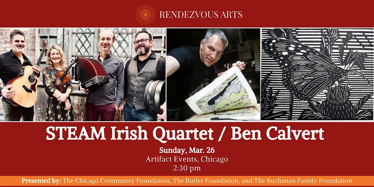 Rendezvous Arts STEAM Irish Quartet / Ben Calvert, Artifact Events