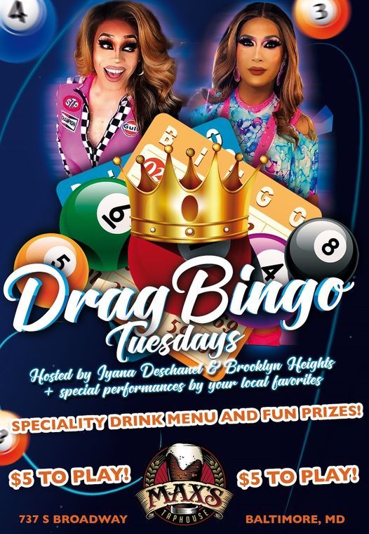 Drag Bingo Maxs Taphouse Max S Taphouse Baltimore September 7 2021 Allevents In Ati Dream Weekend 2022