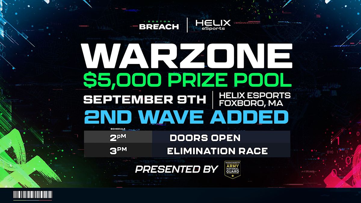 Wave 2 Breach 5,000 Warzone Showdown presented by MA National Guard